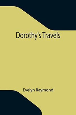 Dorothy'S Travels