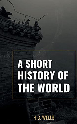 A Short History Of The World