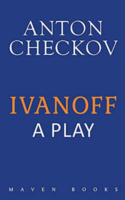 Ivanoff: A Play