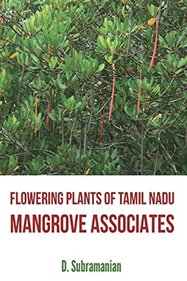 Flowering Plants Of Tamil Nadu - Mangrove Associates