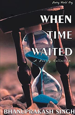 When Time Waited