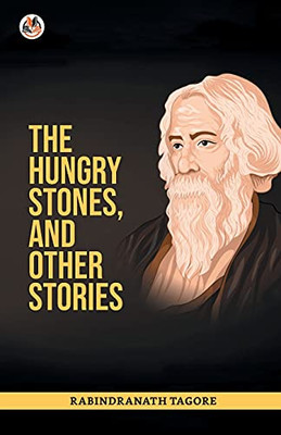 The Hungry Stones, And Other Stories