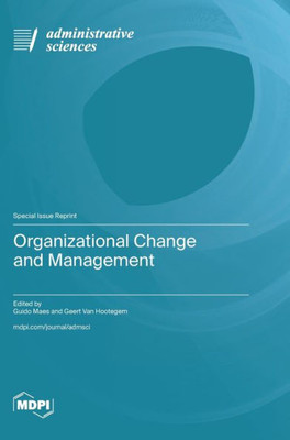 Organizational Change and Management