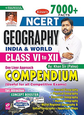 Ncert Class Vi-Xii Geography (E) One Liner Approach Compendium (By Khan Sir)