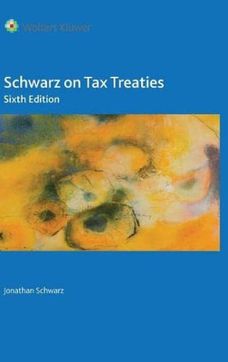 Schwarz On Tax Treaties