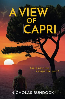 A View Of Capri: Can A New Life Escape The Past?