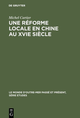 Une rÃ©forme locale en Chine au XVIe siÃ¨cle