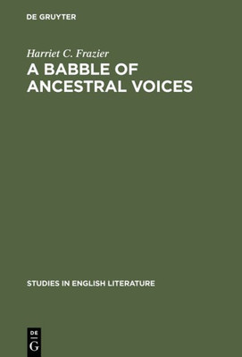 A Babble of Ancestral Voices: Shakespeare, Cervantes and Theobald