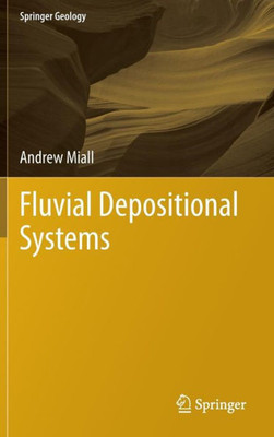 Fluvial Depositional Systems