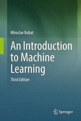 An Introduction To Machine Learning