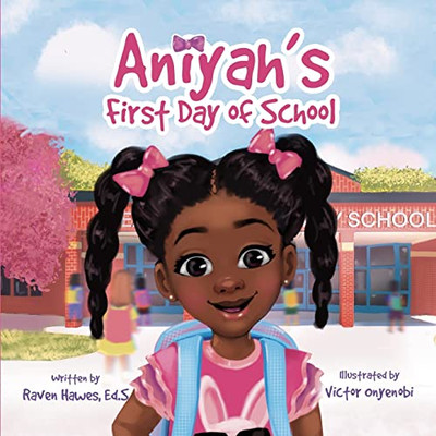 Aniyah'S First Day Of School