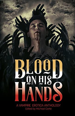 Blood On His Hands