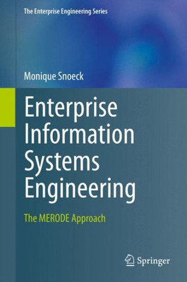 Enterprise Information Systems Engineering: The Merode Approach