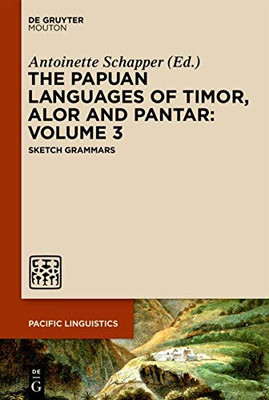 TAP GRAMMARS 3 (SCHAPPER) PL 660 HC (Pacific Linguistics [pl], 660)