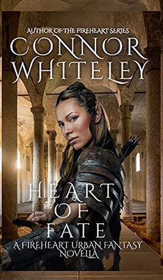 Heart Of Fate: A Fireheart Urban Fantasy Novella