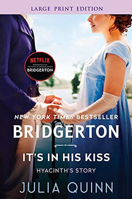 It'S In His Kiss: Bridgerton (Bridgertons, 7)