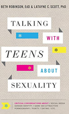 Talking With Teens About Sexuality