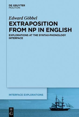 Extraposition from NP in English (Interface Explorations [Ie])