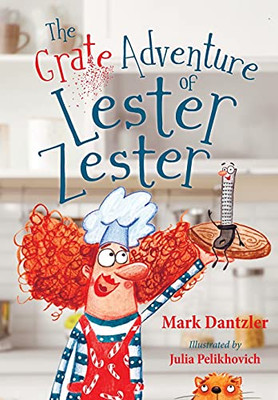 The Grate Adventure Of Lester Zester