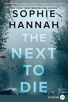 The Next To Die: A Novel