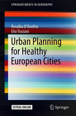 Urban Planning for Healthy European Cities