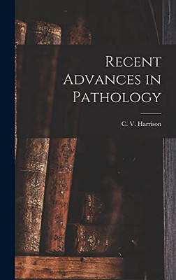 Recent Advances in Pathology