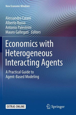 Economics with Heterogeneous Interacting Agents: A Practical Guide to Agent-Based Modeling