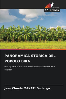 Panoramica Storica del Popolo Bira