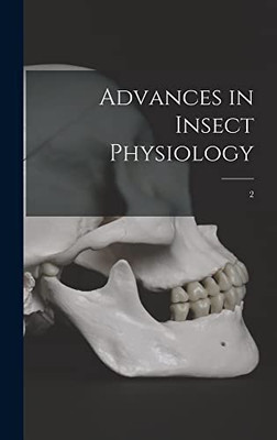 Advances in Insect Physiology; 2 - Hardcover