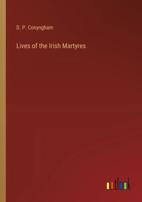 Lives of the Irish Martyres