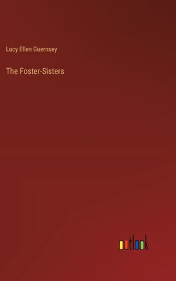 The Foster-Sisters