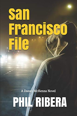 San Francisco File (Danny McKenna)