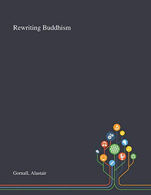 Rewriting Buddhism - Paperback