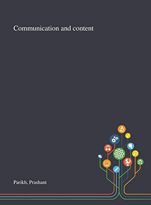 Communication and Content - Hardcover