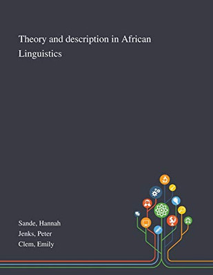 Theory and Description in African Linguistics - Paperback