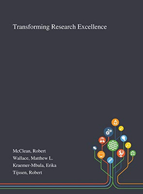 Transforming Research Excellence - Hardcover