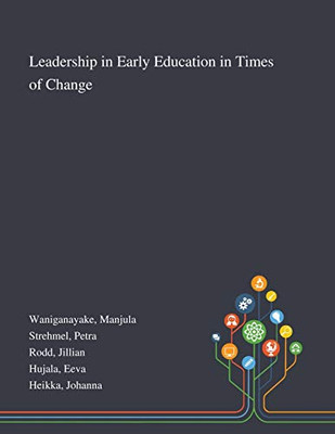 Leadership in Early Education in Times of Change - Paperback