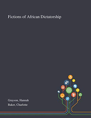Fictions of African Dictatorship - Paperback