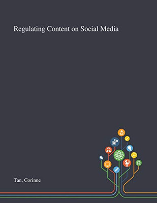 Regulating Content on Social Media - Paperback