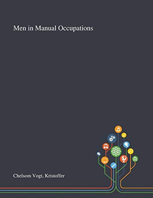 Men in Manual Occupations - Paperback