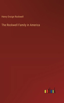 The Rockwell Family in America