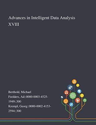Advances in Intelligent Data Analysis XVIII - Paperback
