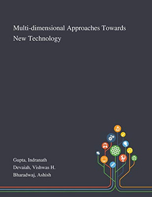 Multi-dimensional Approaches Towards New Technology - Paperback