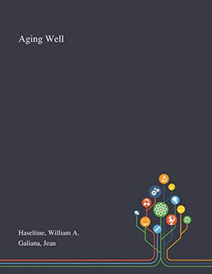 Aging Well - Paperback