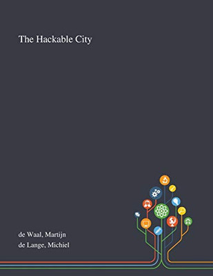 The Hackable City - Paperback