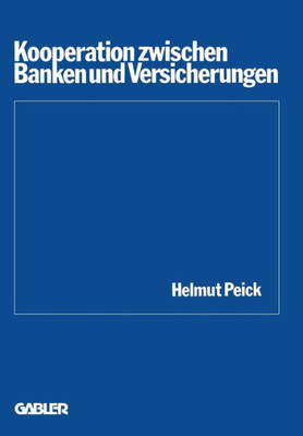 Kooperation Zwischen Banken Und Versicherungen