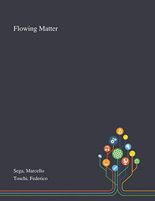 Flowing Matter - Paperback