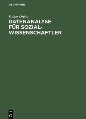 Datenanalyse für Sozialwissenschaftler