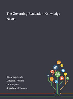 The Governing-Evaluation-Knowledge Nexus - Hardcover