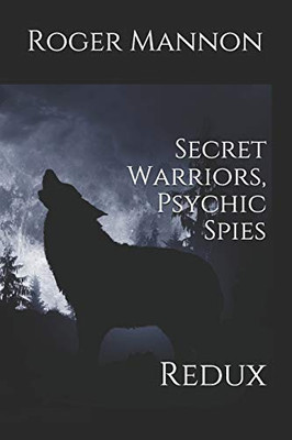 Secret Warriors, Psychic Spies: Redux
